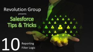 T & T 10 - Reporting Filter Logic