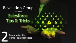 T & T 2 - Customizing the Home Page Dashboard